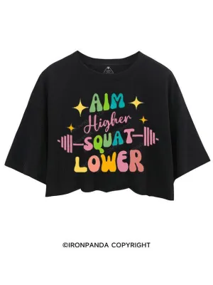 AIM HIGHER SQUAT LOWER CROP TOPS