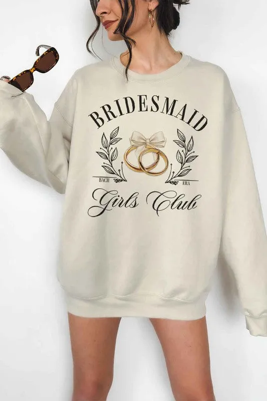 BRIDESMAID GIRLS CLUB OVERSIZED SWEATSHIRT