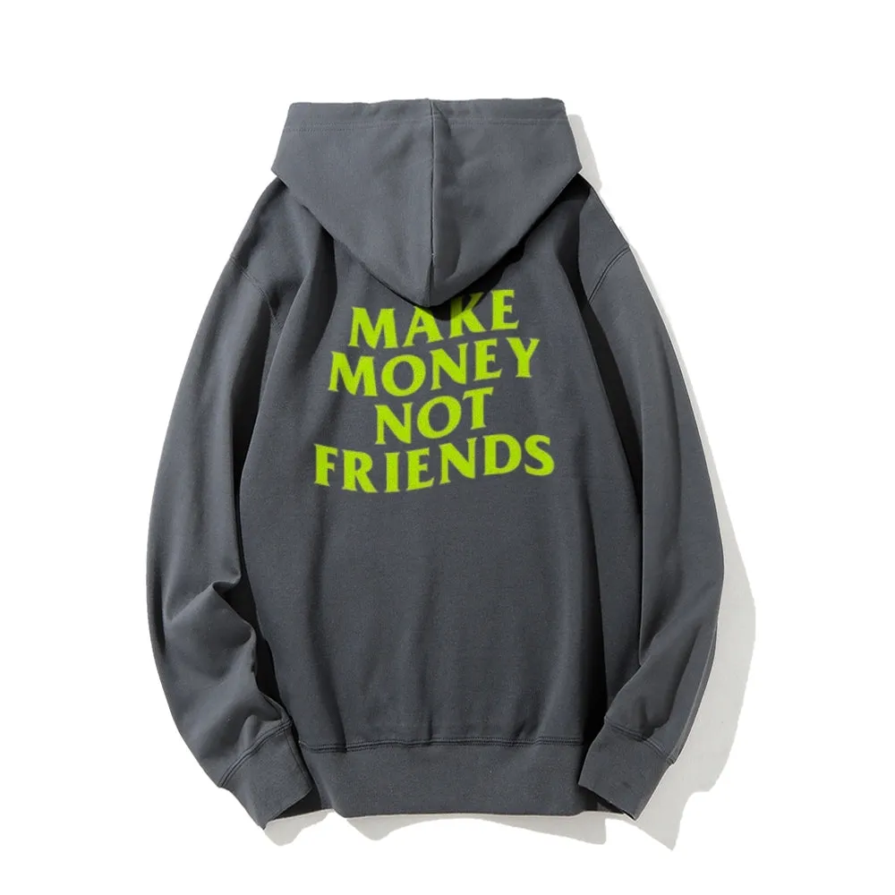 Mens MAKE MONEY NO FRIENDS Letter  Graphic Pullover Hoodies