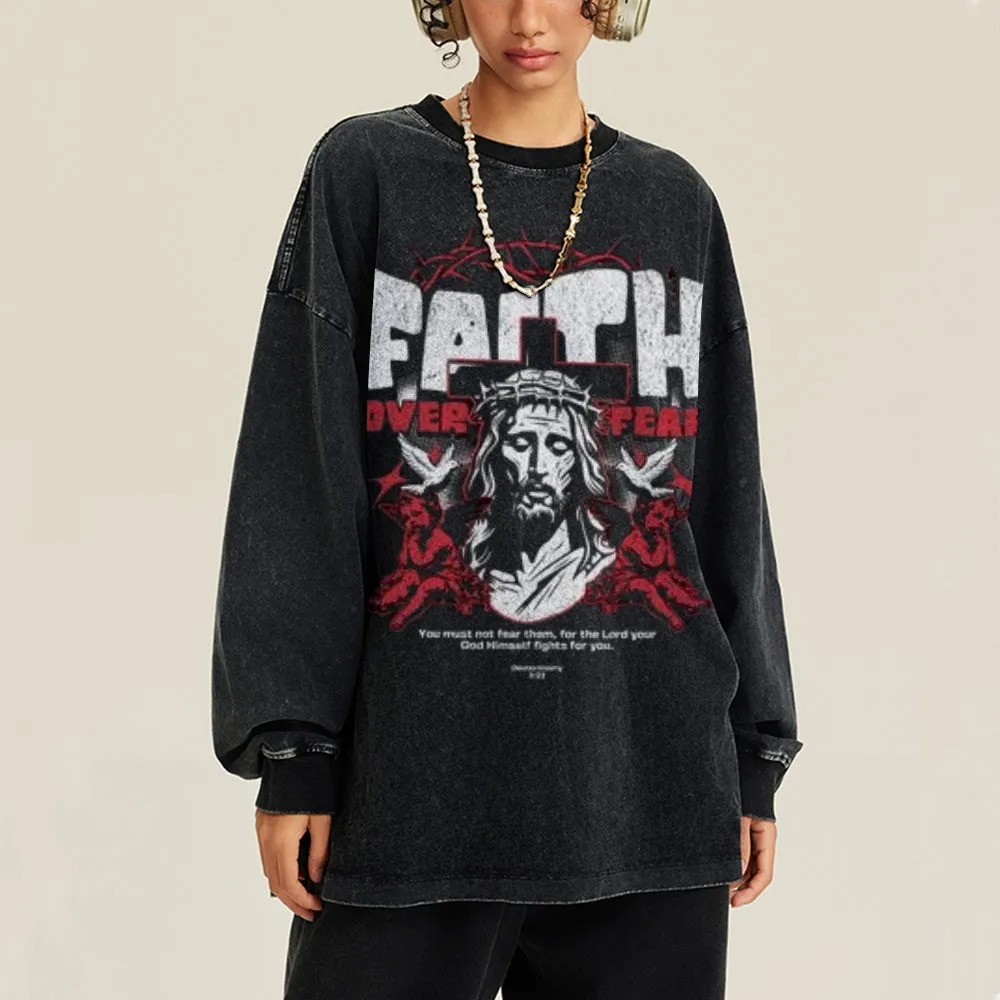 Oversized Vintage Washed Faith Over Fear Gothic Graphic Sweatshirt