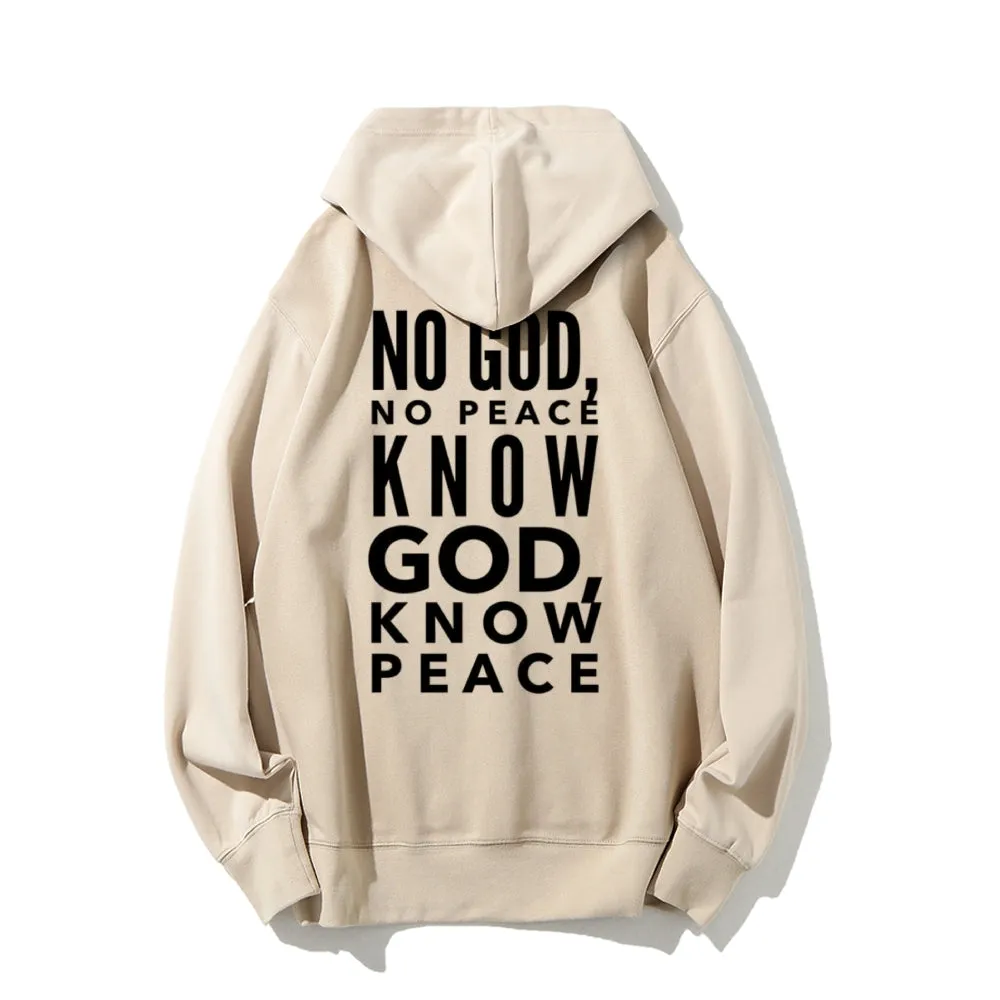 Women KNOW GOD KNOW PEACE Graphic Hoodies